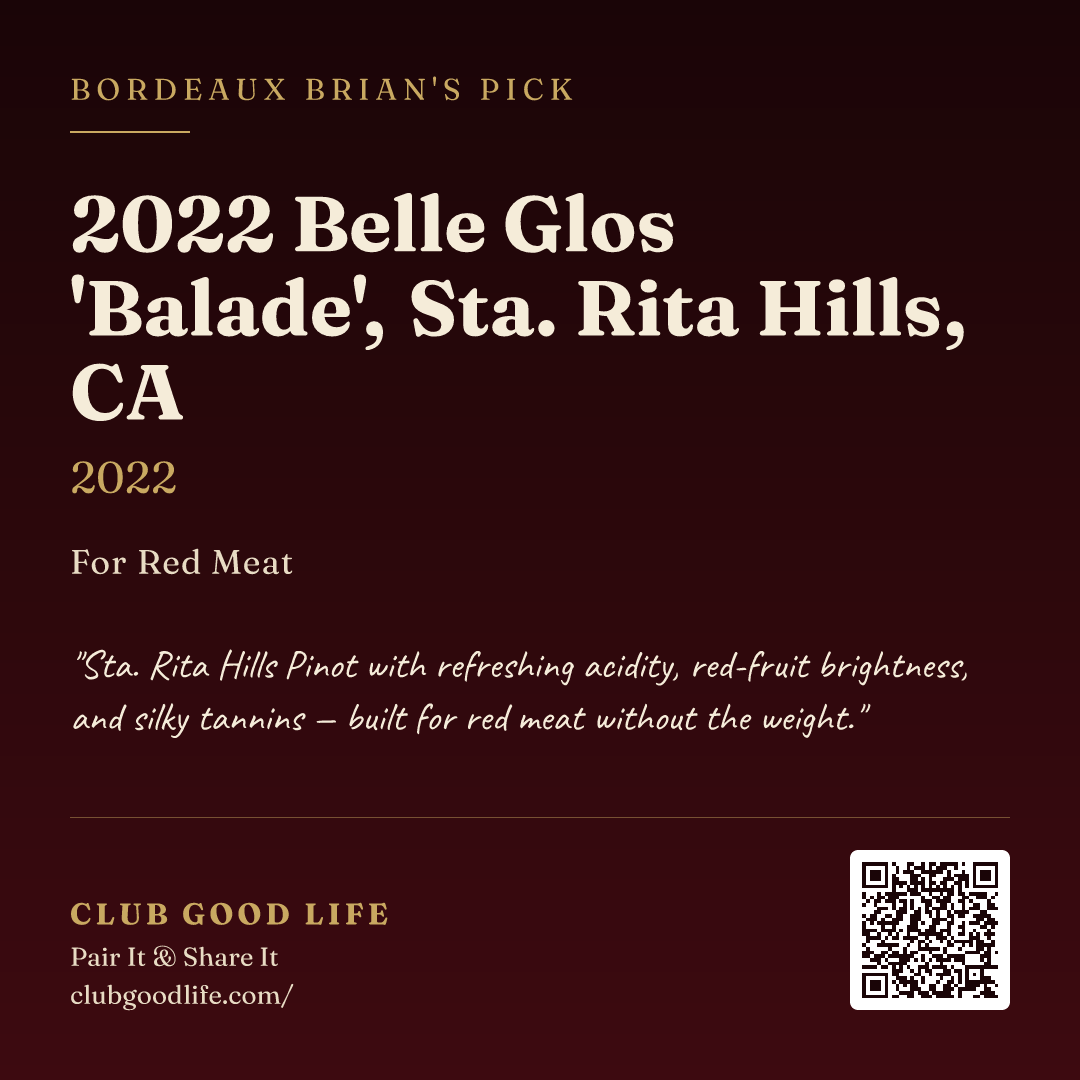 2022 Belle Glos 'Balade', Sta. Rita Hills, CA (2022) paired with Red Meat