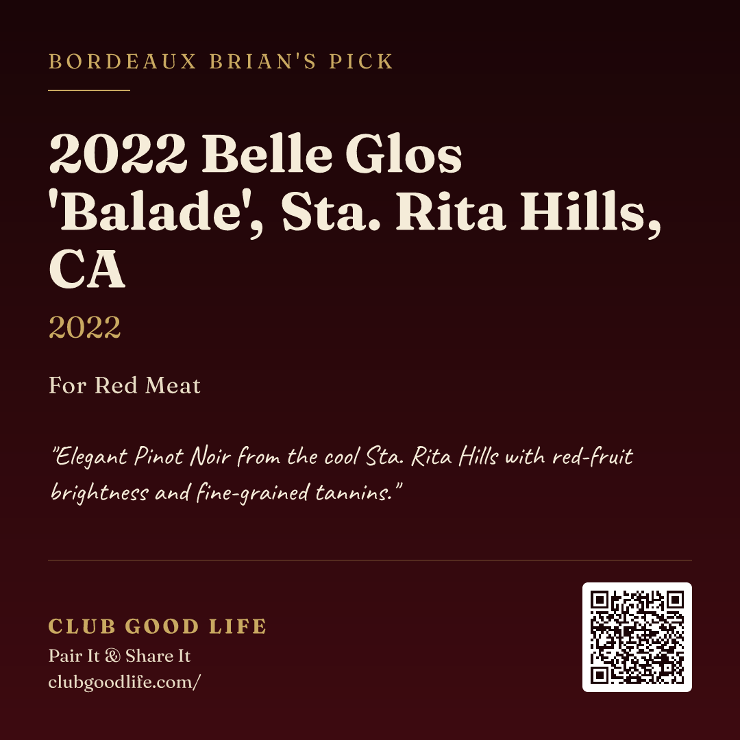 2022 Belle Glos 'Balade', Sta. Rita Hills, CA (2022) paired with Red Meat